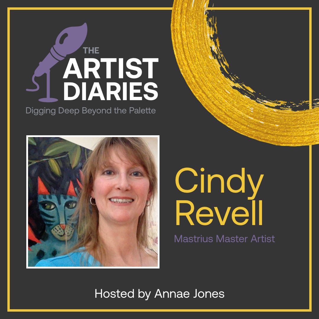 Master Cindy Revell on the Artist Diaries