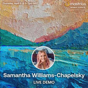 Apr 9 – Live demo – Samantha Williams-Chapelsky