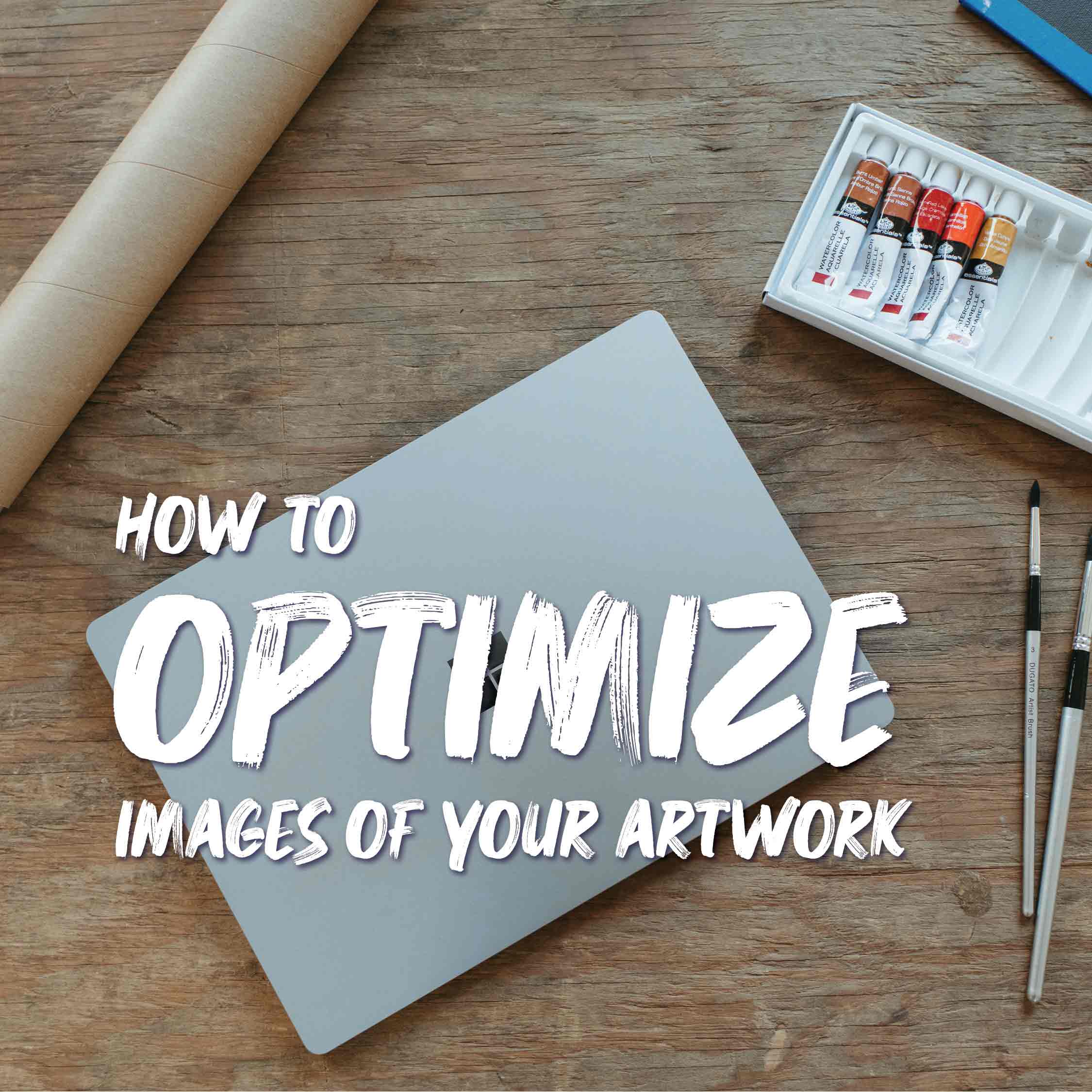 Image Optimization for Your Artwork
