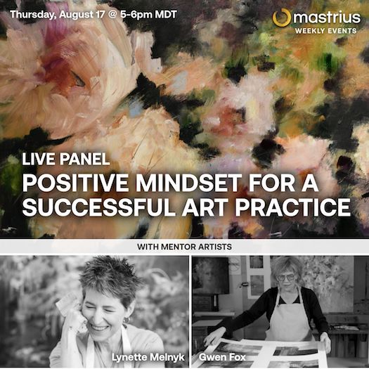 AUGUST 17 – Live Panel Positive Mindset - Gwen