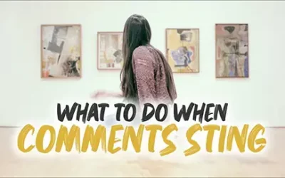 What to do when comments sting 🐝