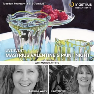 FEB 13 –Live Event Mastrius Valentines Paint Night