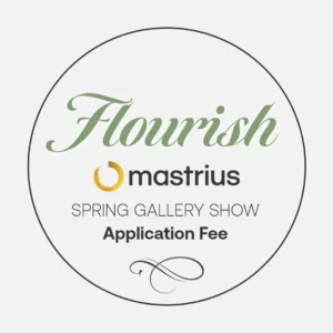 Mastrius Flourish Gallery Show Application Fee