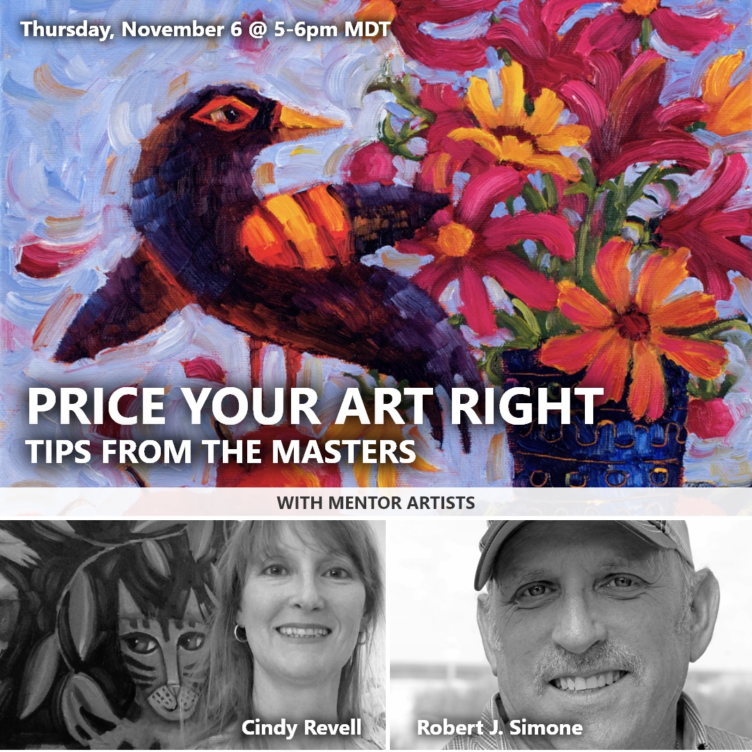 NOV 6 – Price Your Art RIGHT - CINDY - Square – 10 (1) Live Panel: Create an artist brand