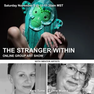 Live Online Art Show: The Stranger Within